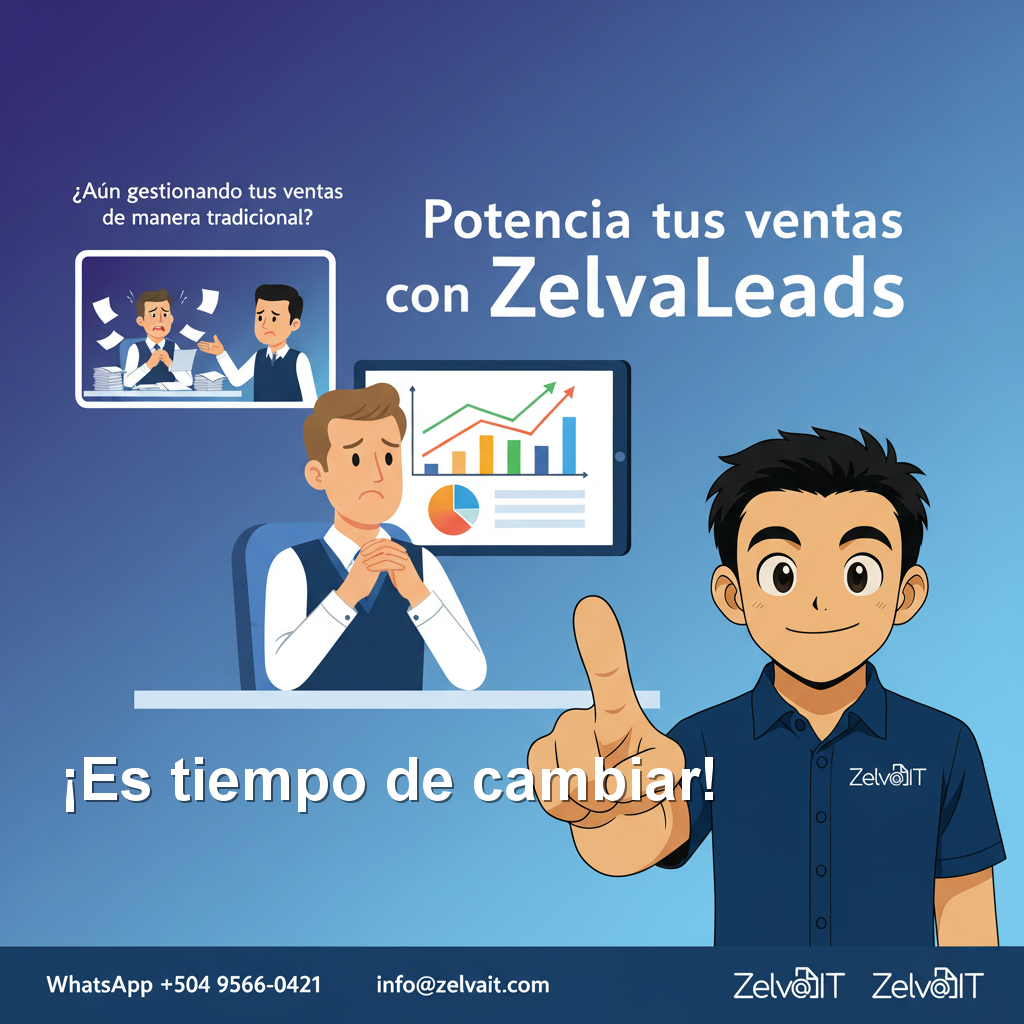 ZelvaLeads: Transformando la gestión de clientes y ventas con inteligencia artificial